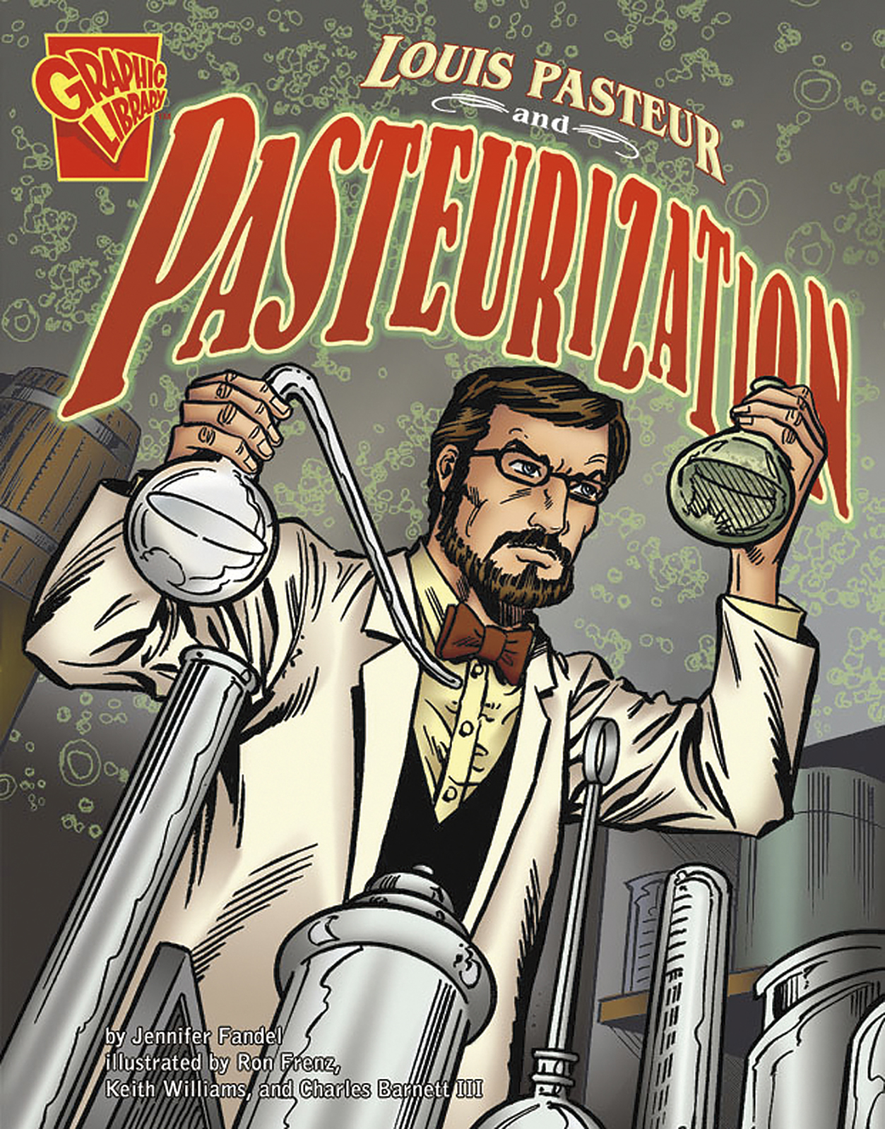 Product: Louis Pasteur and Pasteurization