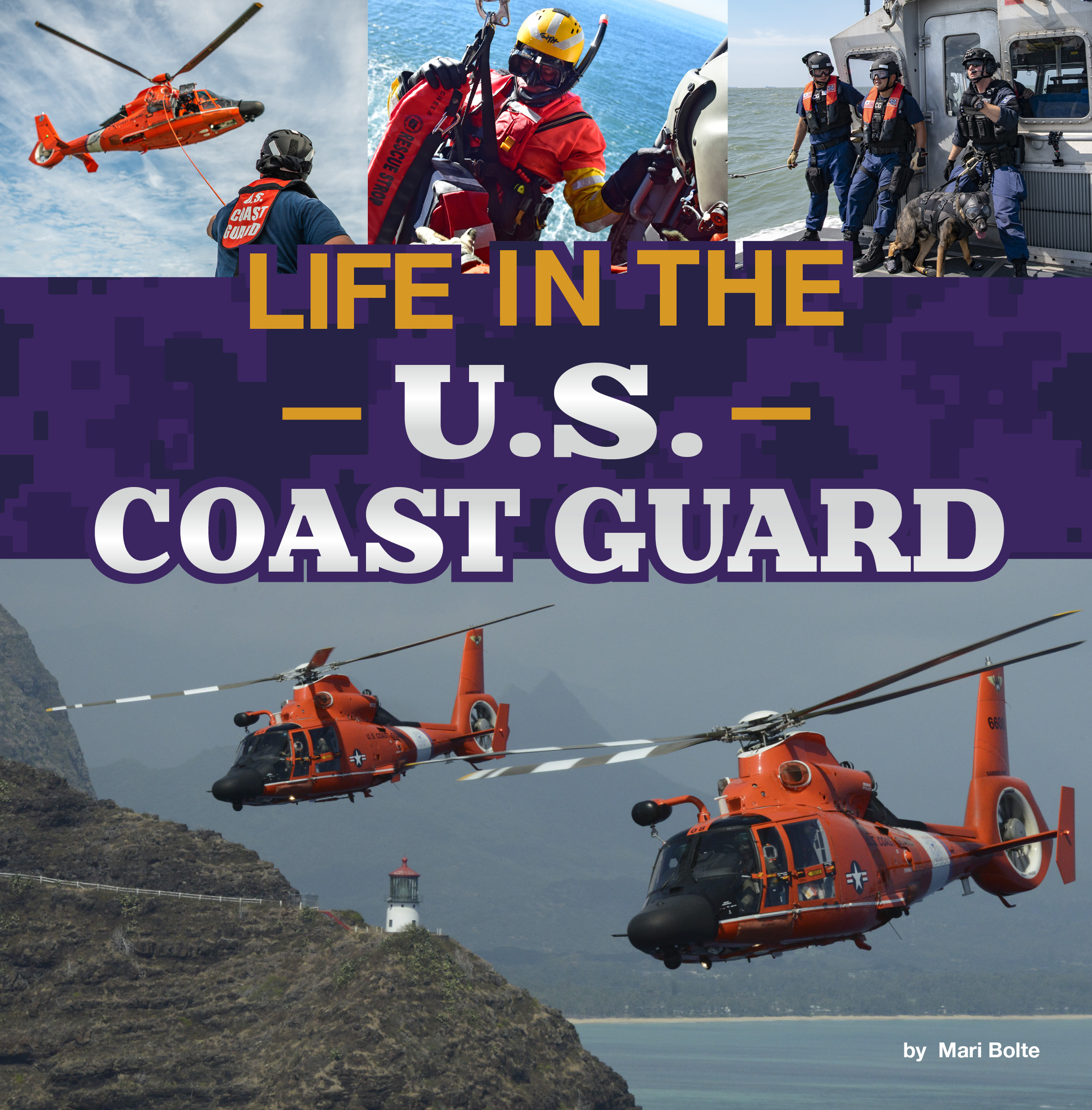 Product: Life in the U.S. Coast Guard