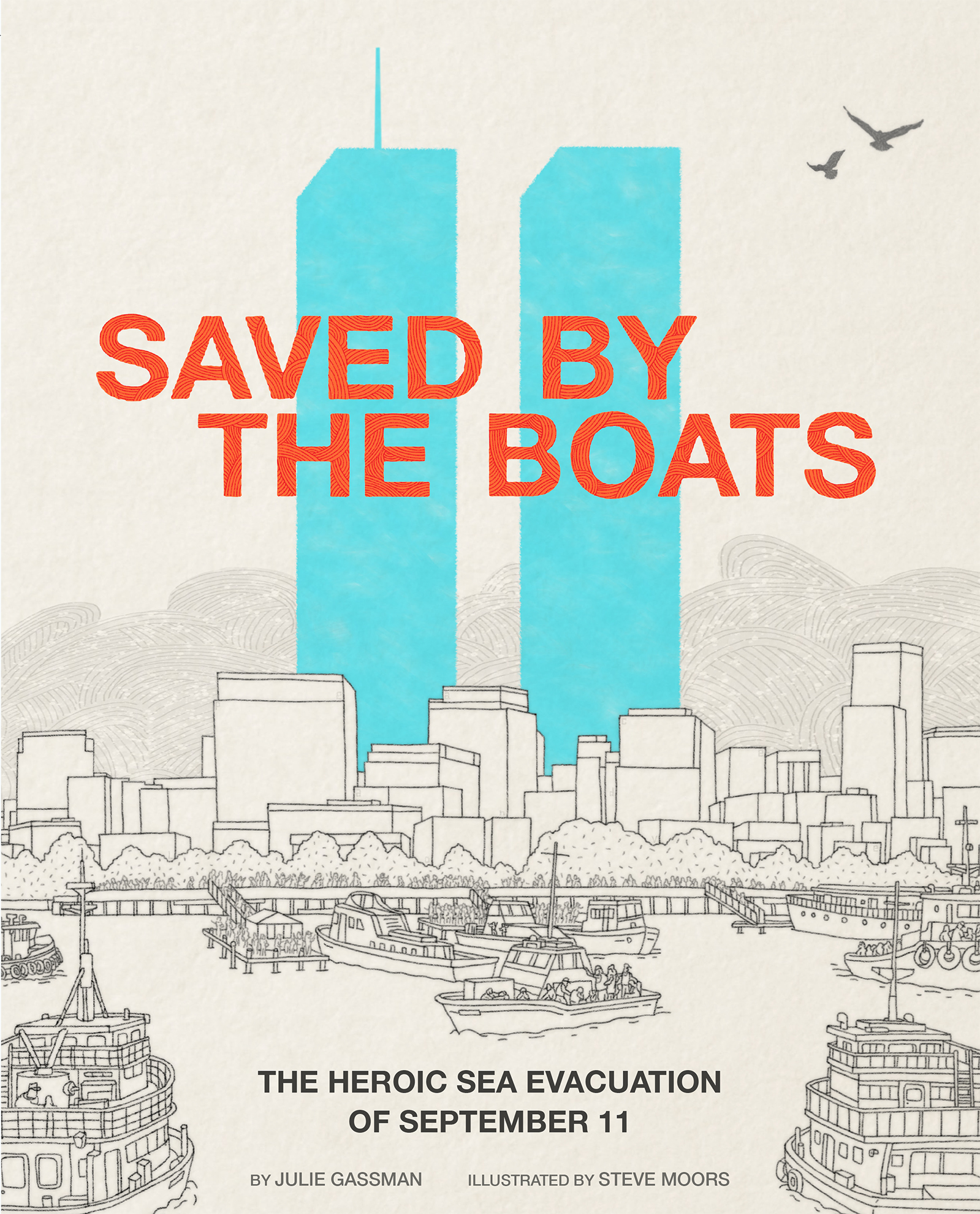 Product: Saved by the Boats: The Heroic Sea Evacuation of September 11