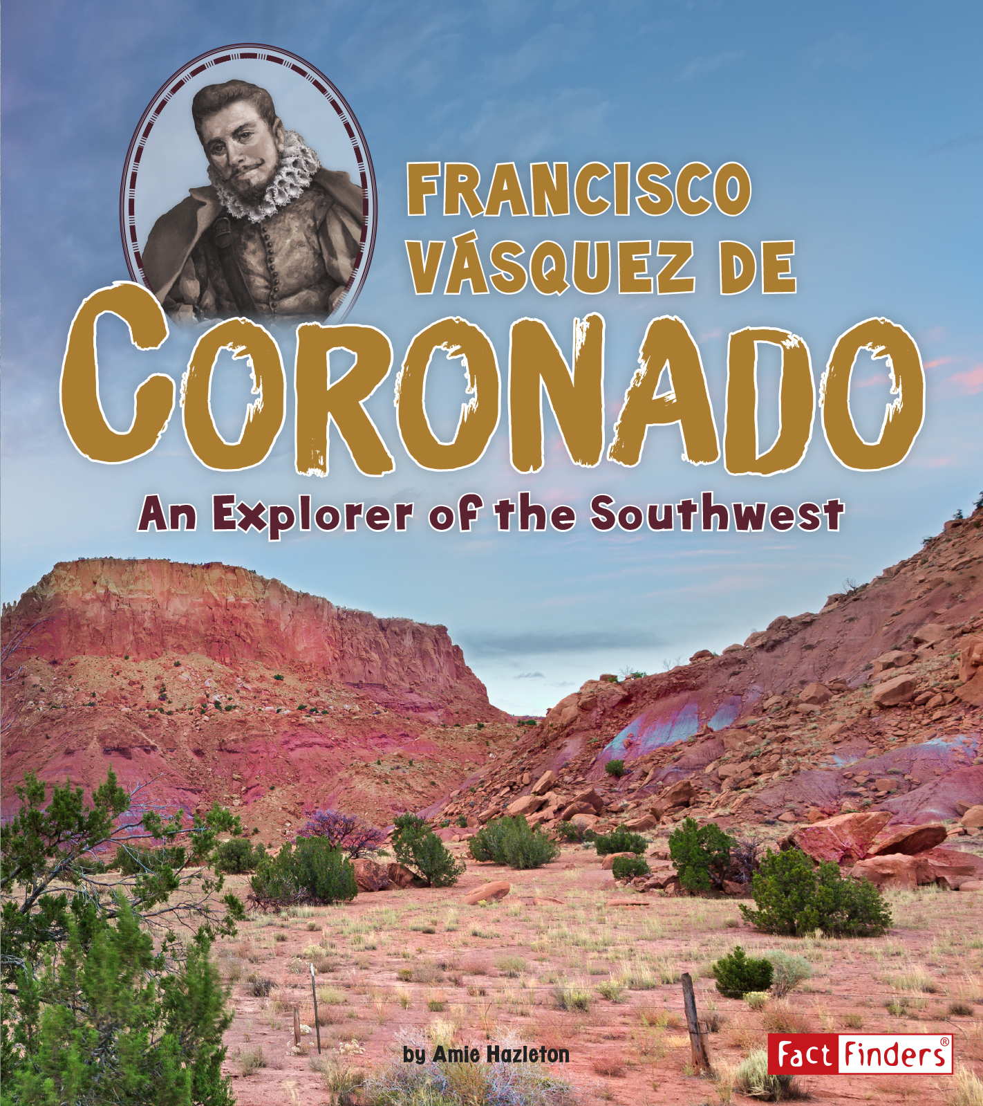 Product: Francisco Vásquez de Coronado: An Explorer of the Southwest