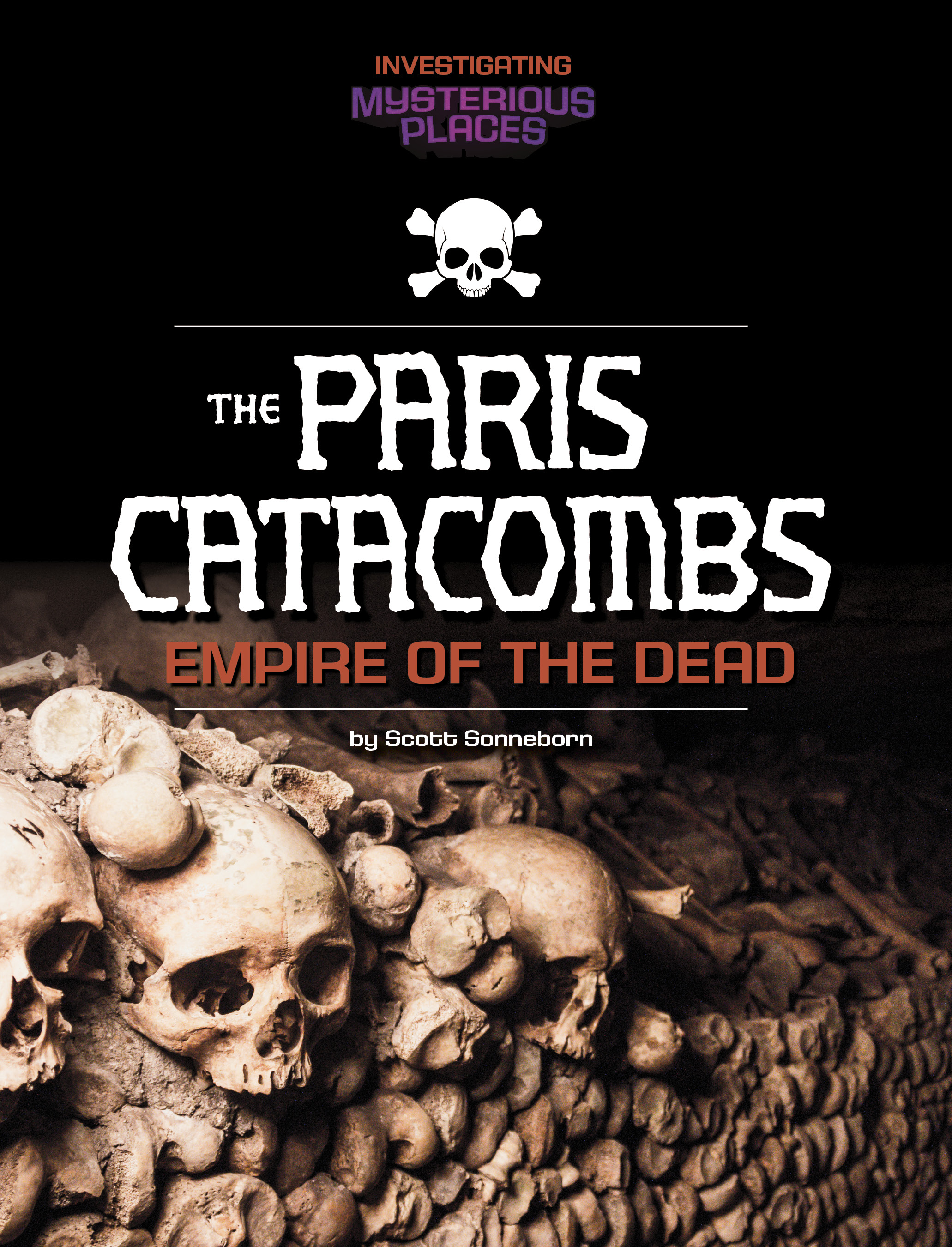 Product: Paris Catacombs, Empire of the Dead