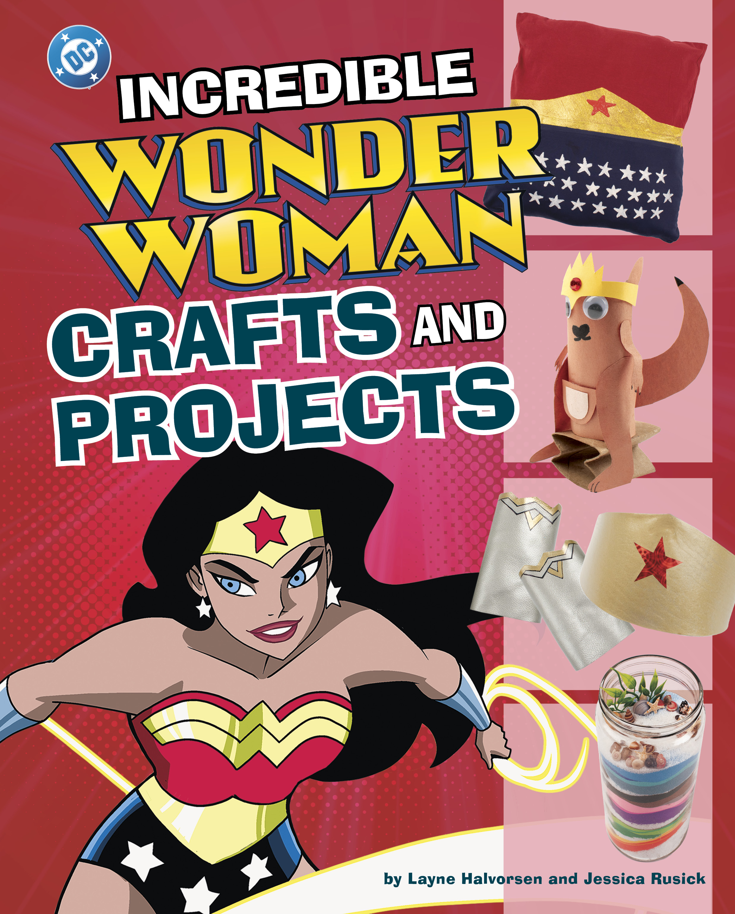 Product: DC Super Heroes Crafts and Projects